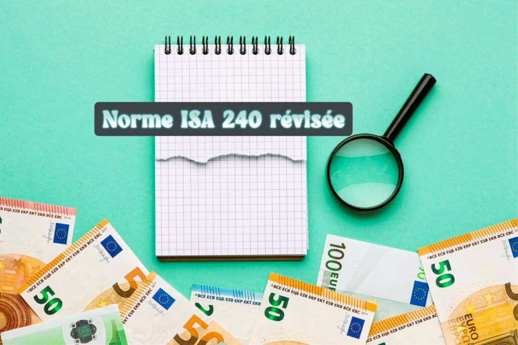La norme ISA 240 révisée